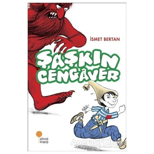 Şaşkın Cengaver - İsmet Bertan - Günışığı Kitaplığı