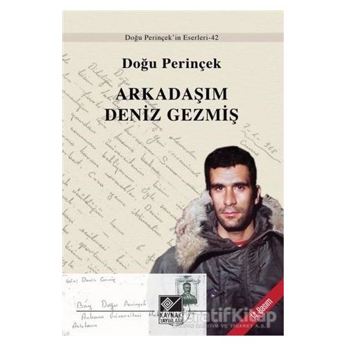 Arkadaşım Deniz Gezmiş - Doğu Perinçek - Kaynak Yayınları