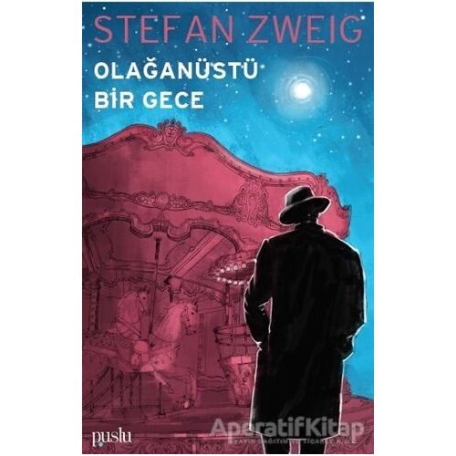 Olağanüstü Bir Gece - Stefan Zweig - Puslu Yayıncılık