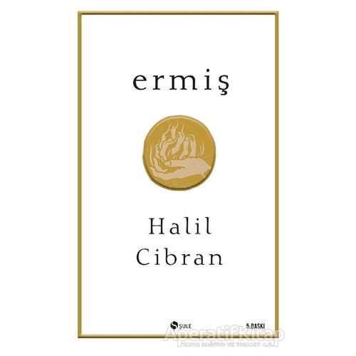 Ermiş - Halil Cibran - Şule Yayınları