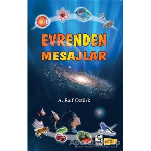 Evrenden Mesajlar - A. Raif Öztürk - Selis Kitaplar