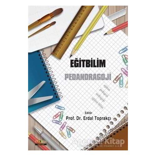 Eğitbilim - Pedandragoji - Kolektif - Ütopya Yayınevi