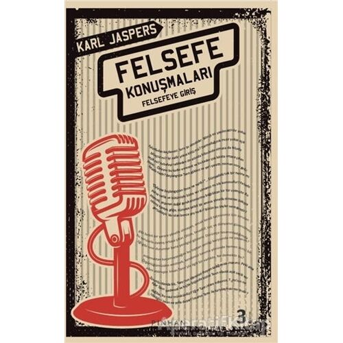 Felsefe Konuşmaları - Karl Jaspers - Pinhan Yayıncılık