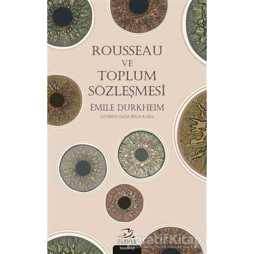 Rousseau ve Toplum Sözleşmesi - Emile Durkheim - Pinhan Yayıncılık