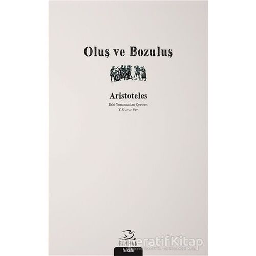 Oluş ve Bozuluş - Aristoteles - Pinhan Yayıncılık