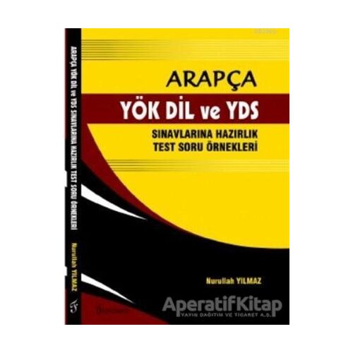 Arapça-YÖK DİL ve YDS Sınavlarına Hazırlık Test Soru Örnekleri