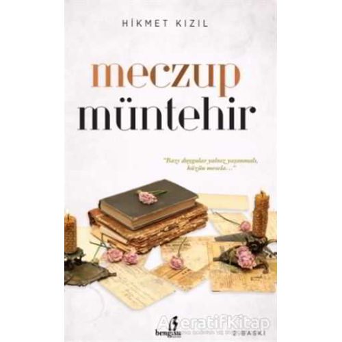 Meczup Müntehir - Hikmet Kızıl - Bengisu Yayınları
