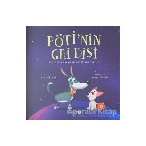 Pötinin Gri Dişi - Gökçe Gökçeer - Redhouse Kidz Yayınları