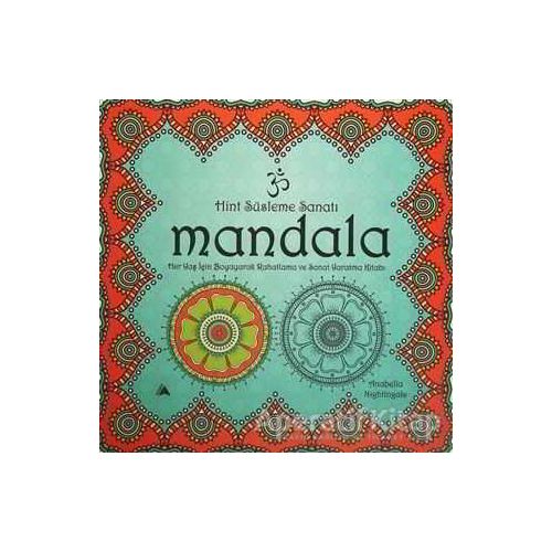 Hint Süsleme Sanatı Mandala - Anabella Nightingale - Kuzey Yayınları