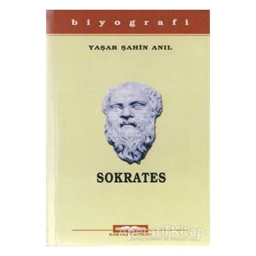 Sokrates - Yaşar Şahin Anıl - Kastaş Yayınları