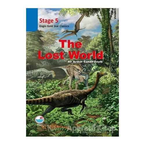 The Lost World (Cdli) Stage 5 - Sir Arthur Conan Doyle - Engin Yayınevi