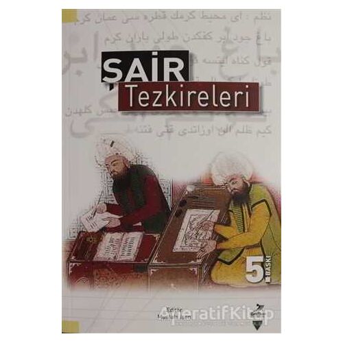 Şair Tezkireleri - Mustafa Durmuş - Grafiker Yayınları