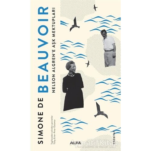 Nelson Algrene Aşk Mektupları - Simone de Beauvoir - Alfa Yayınları