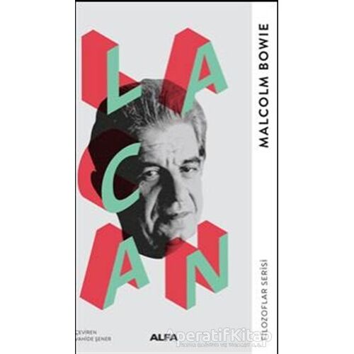Lacan - Malcolm Bowie - Alfa Yayınları