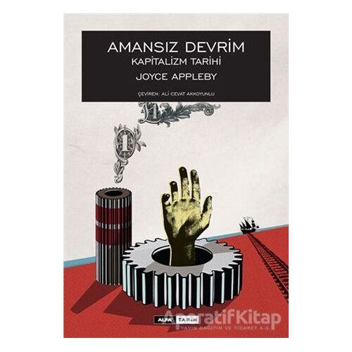 Amansız Devrim (Ciltli) - Joyce Appleby - Alfa Yayınları