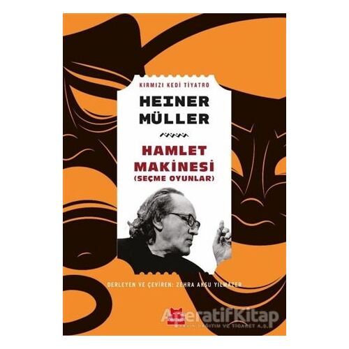 Hamlet Makinesi (Seçme Oyunlar) - Heiner Müller - Kırmızı Kedi Yayınevi