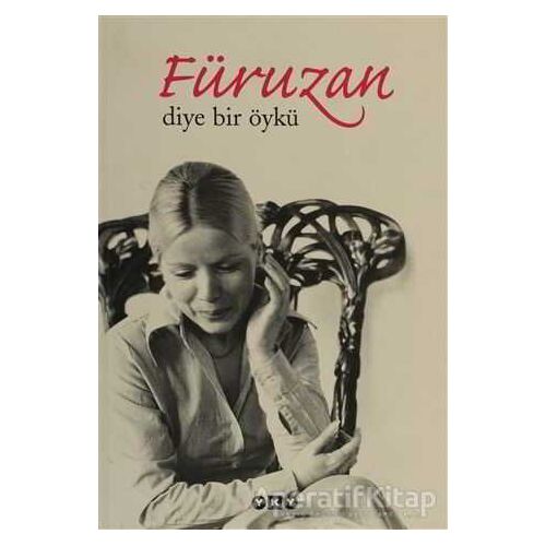 Füruzan Diye Bir Öykü - Faruk Şüyün - Yapı Kredi Yayınları