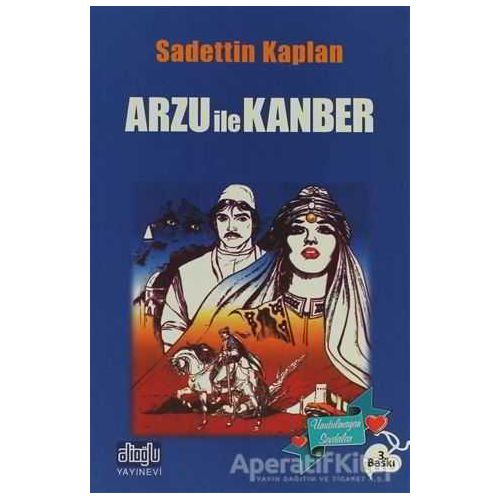 Arzu ile Kanber - Sadettin Kaplan - Alioğlu Yayınları