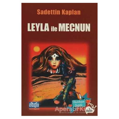 Leyla ile Mecnun - Sadettin Kaplan - Alioğlu Yayınları