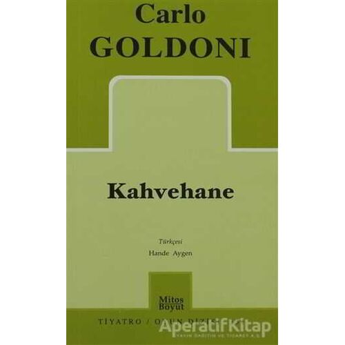 Kahvehane - Carlo Goldoni - Mitos Boyut Yayınları