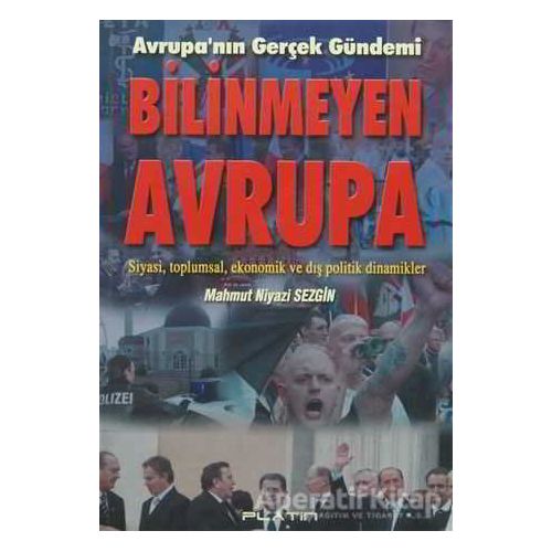 Bilinmeyen Avrupa - Mahmut Niyazi Sezgin - Barış Kitap