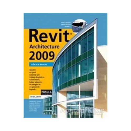 Revit Architecture 2009 - Gökalp Baykal - Pusula Yayıncılık