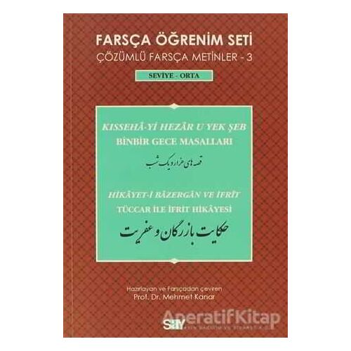 Farsça Öğrenim Seti / Çözümlü Farsça Metinler -3 / Seviye-Orta - Kolektif - Say Yayınları