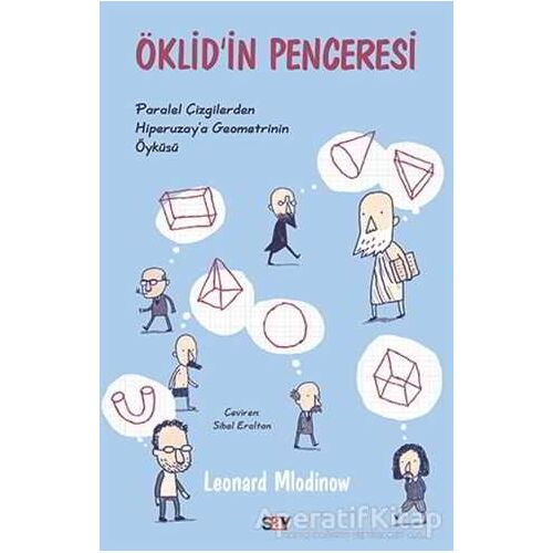 Öklidin Penceresi - Leonard Mlodinow - Say Yayınları