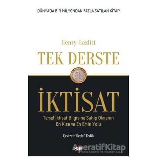 Tek Derste İktisat - Henry Hazlitt - Say Yayınları