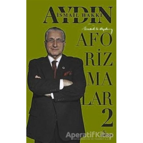 Aforizmalar - 2 - İsmail Hakkı Aydın - Girdap Kitap