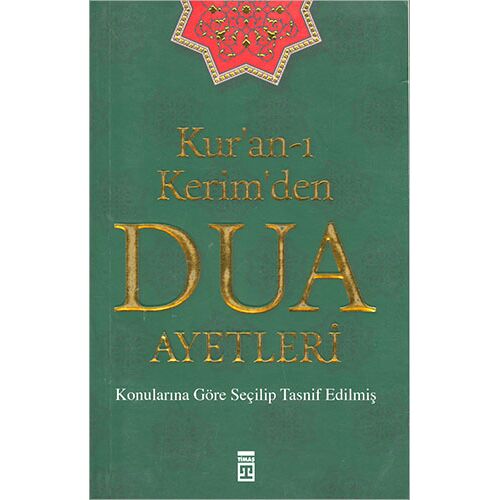 Kuran-ı Kerimden Dua Ayetleri - Kolektif - Timaş Yayınları