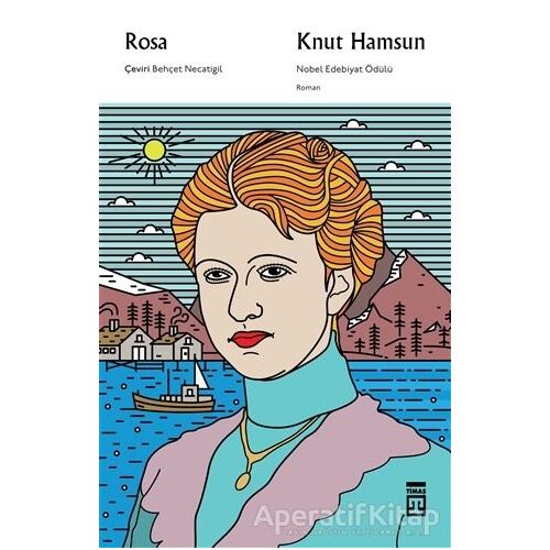 Rosa - Knut Hamsun - Timaş Yayınları