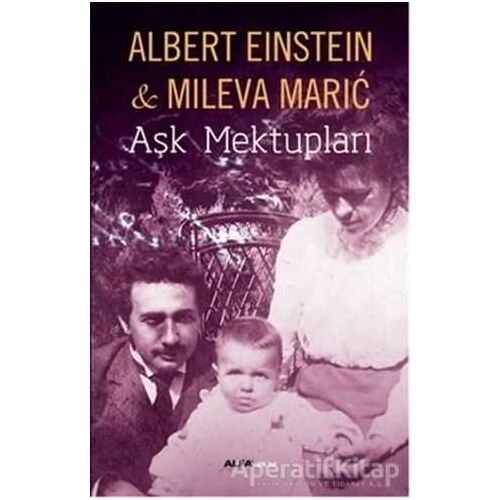 Aşk Mektupları - Albert Einstein - Alfa Yayınları