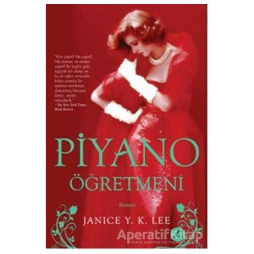 Piyano Öğretmeni - Janice Y. K. Lee - Artemis Yayınları