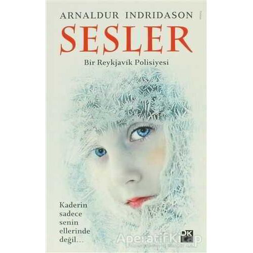 Sesler - Arnaldur Indridason - Doğan Kitap