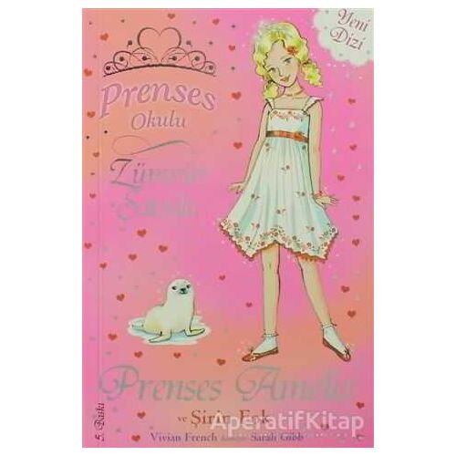 Prenses Okulu 25: Prenses Amelia ve Şirin Fok - Vivian French - Doğan Egmont Yayıncılık