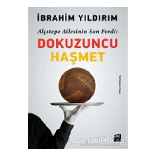 Dokuzuncu Haşmet - İbrahim Yıldırım - Doğan Kitap