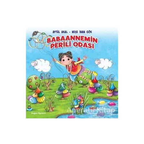 Babaannemin Perili Odası - Aytül Akal - Doğan Egmont Yayıncılık