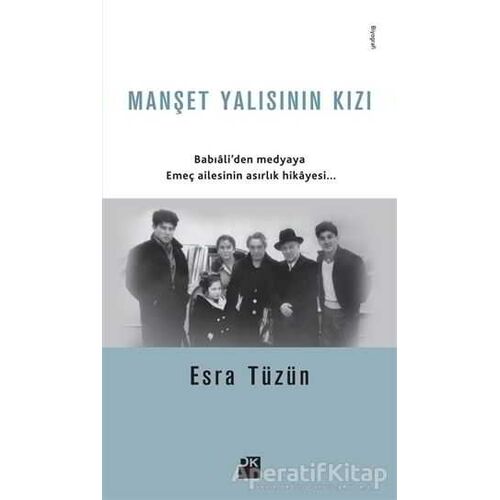 Manşet Yalısının Kızı - Esra Tüzün - Doğan Kitap