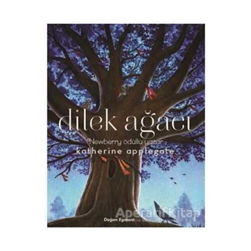 Dilek Ağacı - Katherine Applegate - Doğan Egmont Yayıncılık