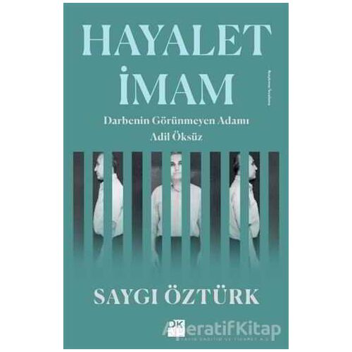 Hayalet İmam - Saygı Öztürk - Doğan Kitap