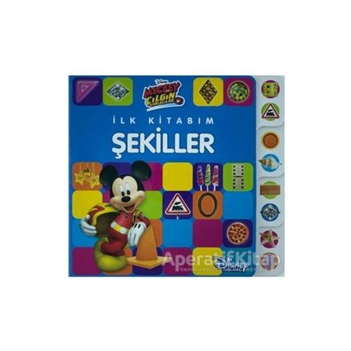 Mickey ve Çılgın Yarışçılar - İlk Kitabım Şekiller - Kolektif - Doğan Egmont Yayıncılık