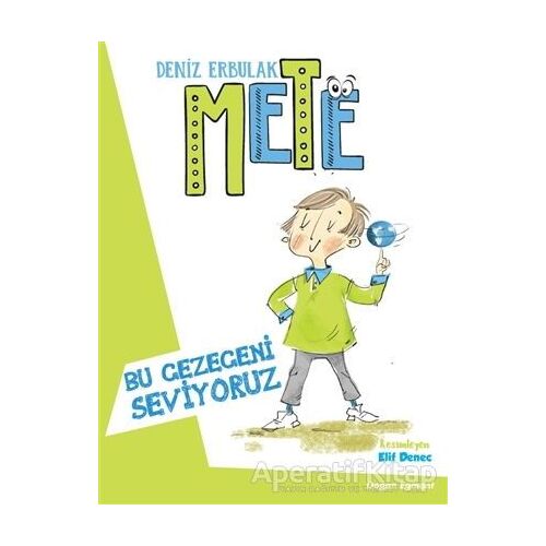 Bu Gezegeni Seviyoruz - Mete 2 - Deniz Erbulak - Doğan Egmont Yayıncılık