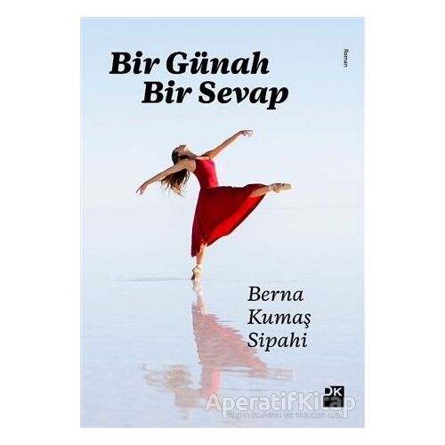 Bir Günah Bir Sevap - Berna Kumaş Sipahi - Doğan Kitap