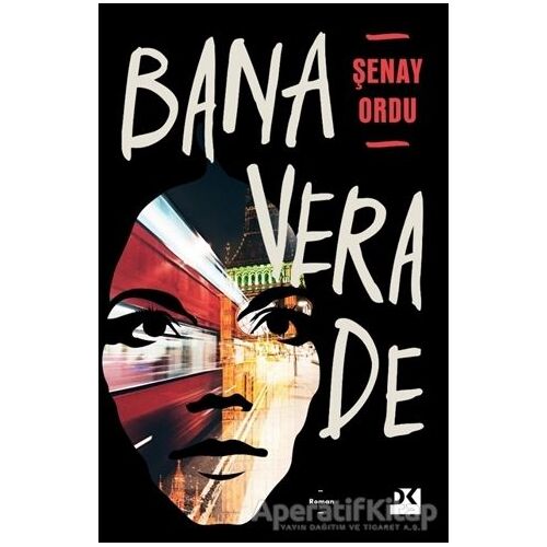 Bana Vera De - Şenay Ordu - Doğan Kitap