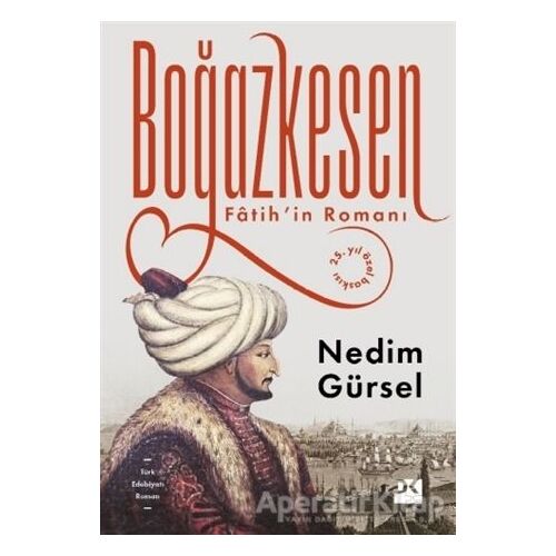 Boğazkesen - Nedim Gürsel - Doğan Kitap