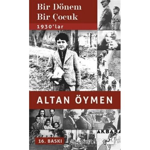 Bir Dönem Bir Çocuk - Altan Öymen - Doğan Kitap