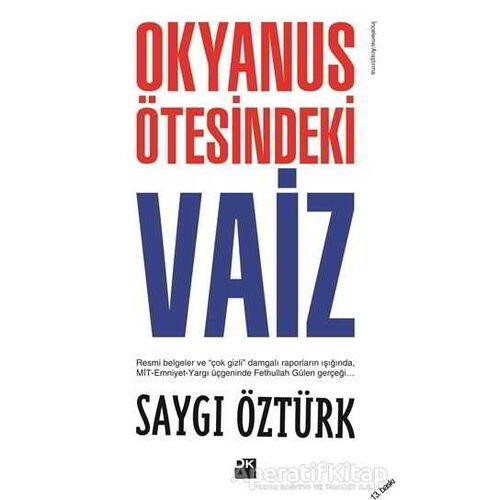 Okyanus Ötesindeki Vaiz - Saygı Öztürk - Doğan Kitap