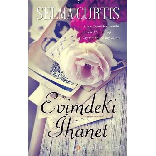 Evimdeki İhanet - Selma Curtis - Cinius Yayınları