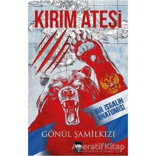 Kırım Ateşi - Gönül Şamilkızı - Ötüken Neşriyat